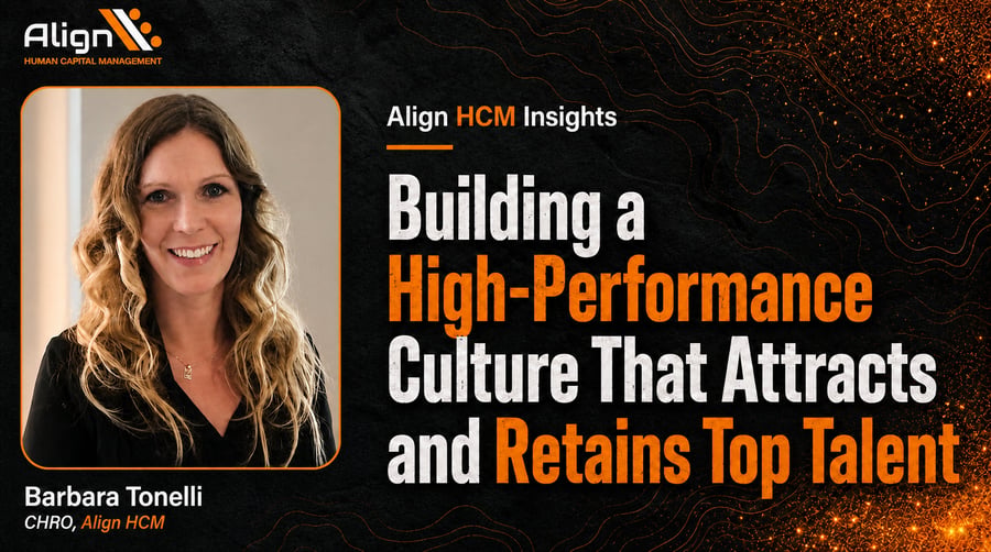 Building a High-Performance Culture That Attracts & Retains Top Talent