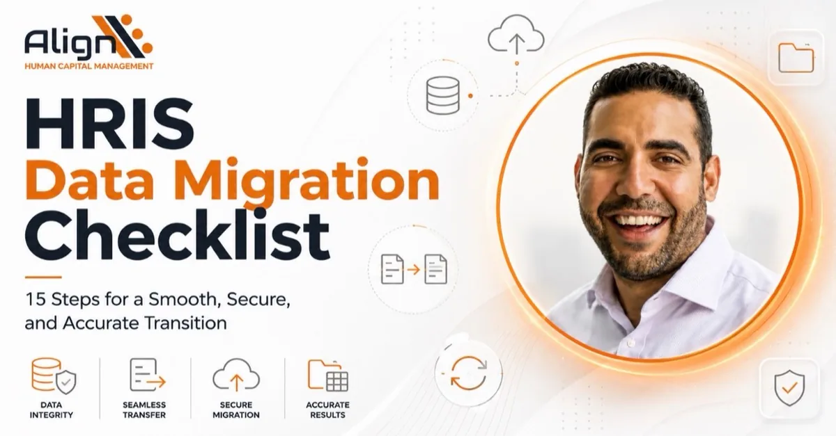 HRIS Data Migration Checklist: 15 Steps for a Smooth, Secure, and Accurate Transition